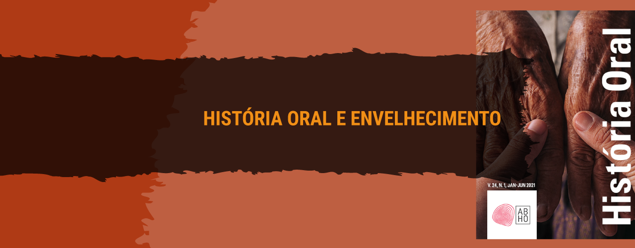 História Oral e Envelhecimento