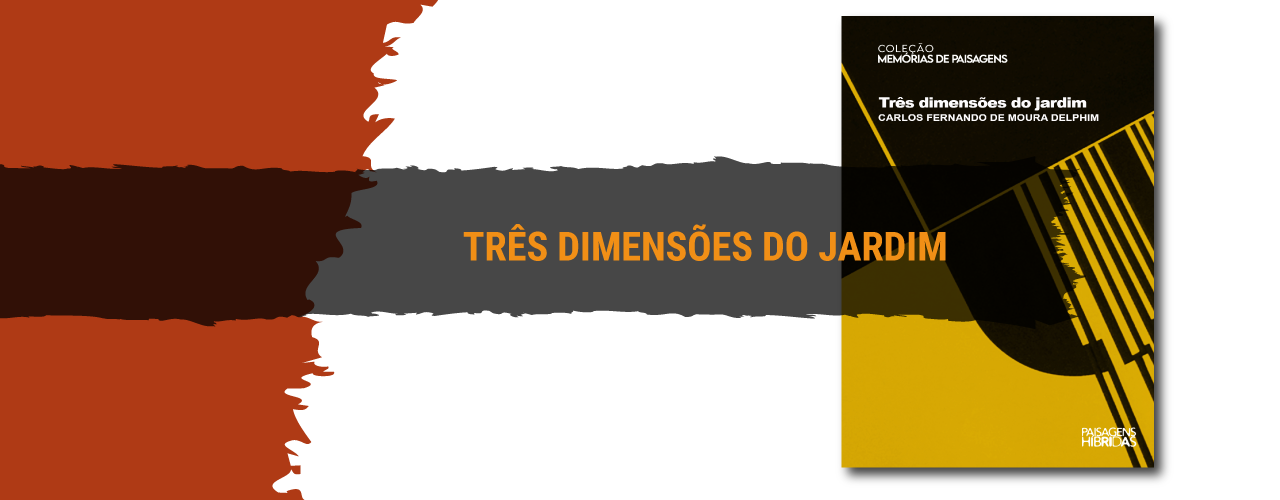 Três dimensões do jardim